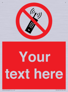 Custom No Mobiles Sign